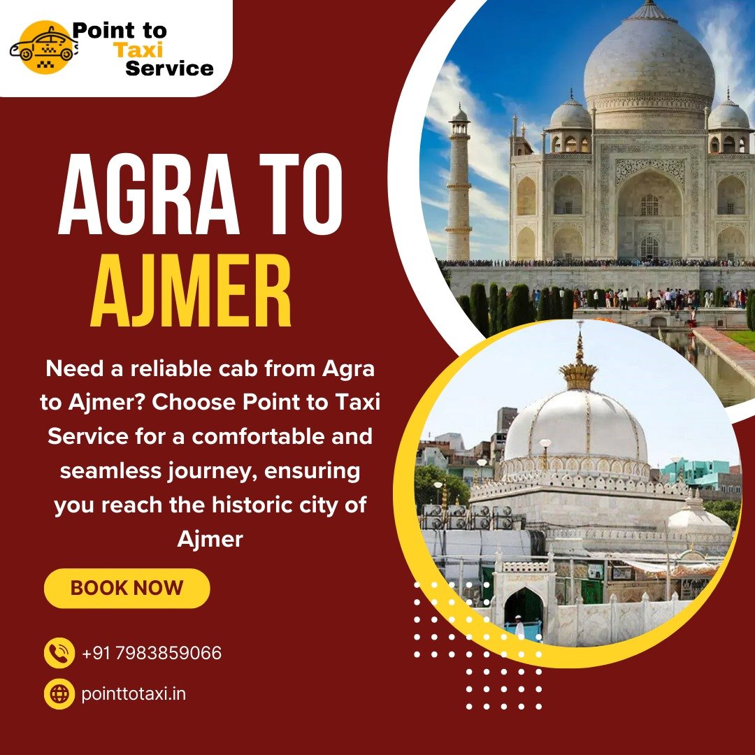 Agra to Ajmer Taxi Service - Point to Taxi Service